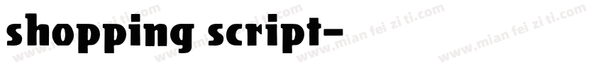 shopping script字体转换